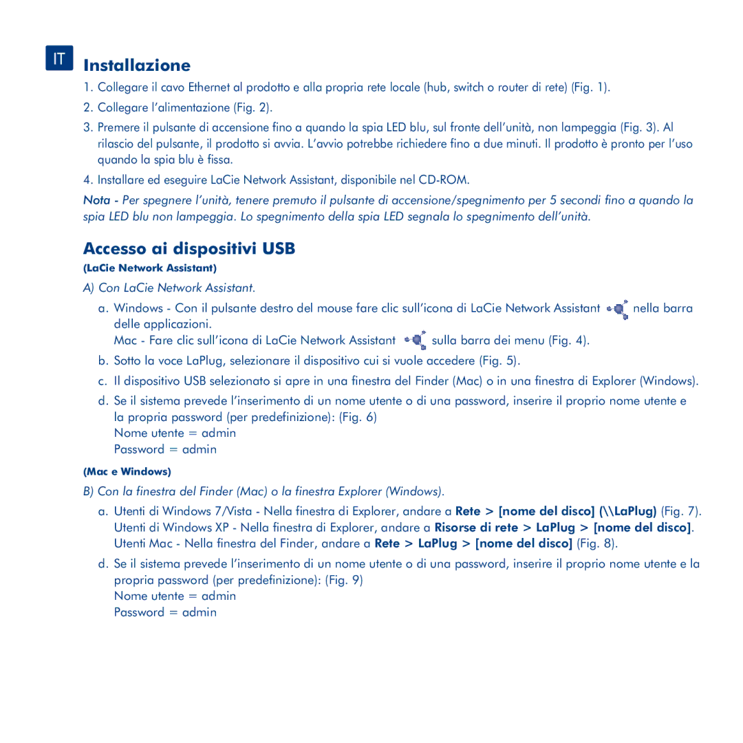 LaCie LaPlug manual IT Installazione, Accesso ai dispositivi USB, Con LaCie Network Assistant 