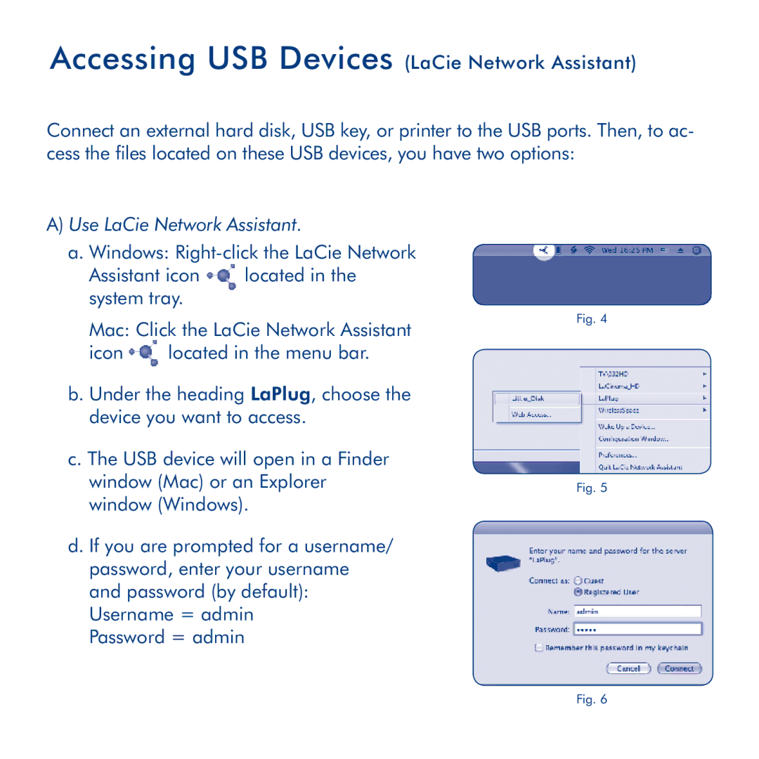 LaCie LaPlug manual Use LaCie Network Assistant 