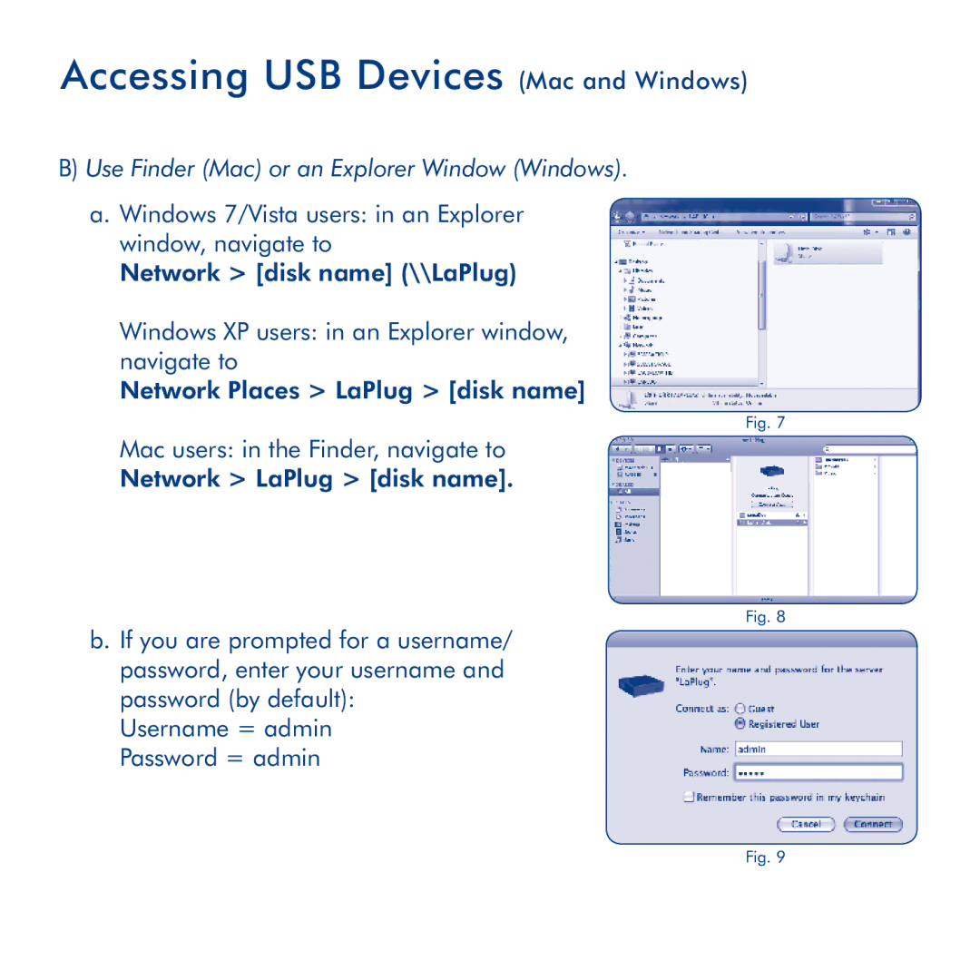 LaCie LaPlug manual Accessing USB Devices Mac and Windows 