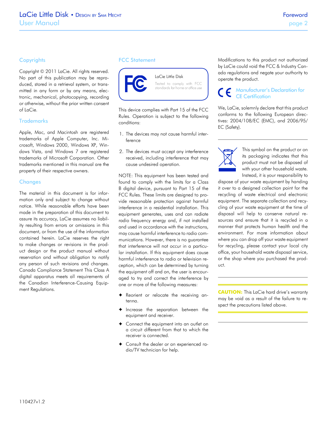 LaCie Little Big Disk Copyrights, Trademarks, Changes, FCC Statement, Manufacturer’s Declaration for CE Certification 