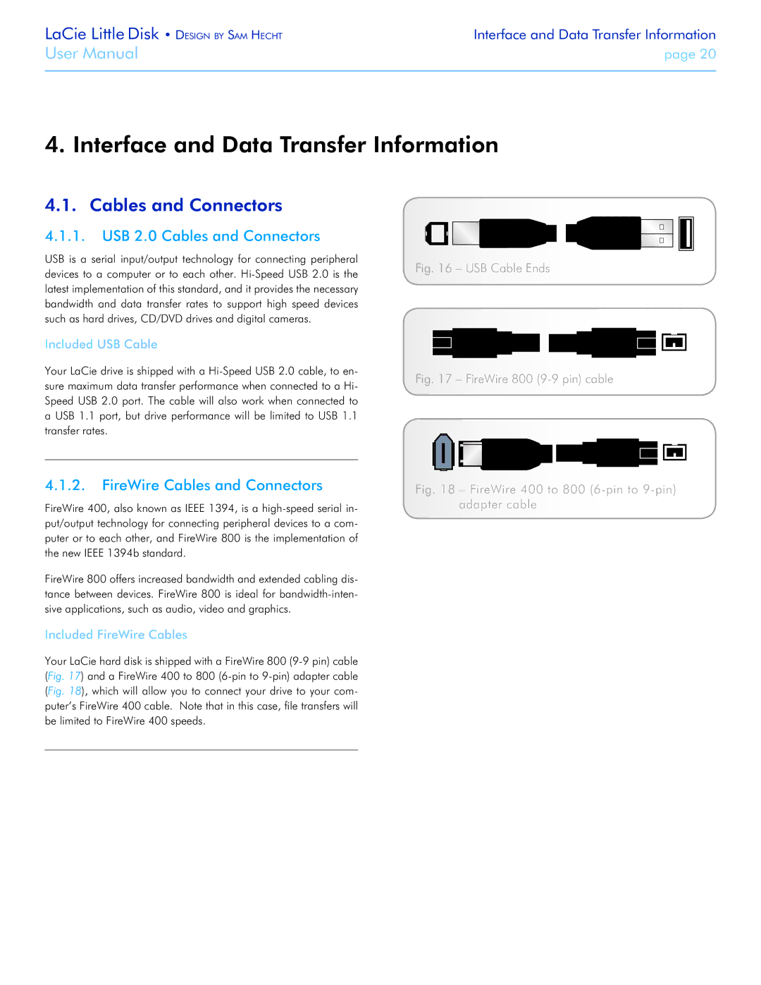 LaCie Little Big Disk manual Interface and Data Transfer Information, USB 2.0 Cables and Connectors 