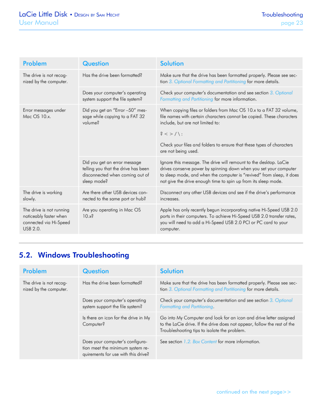 LaCie Little Big Disk manual Windows Troubleshooting, Formatting and Partitioning for more information 