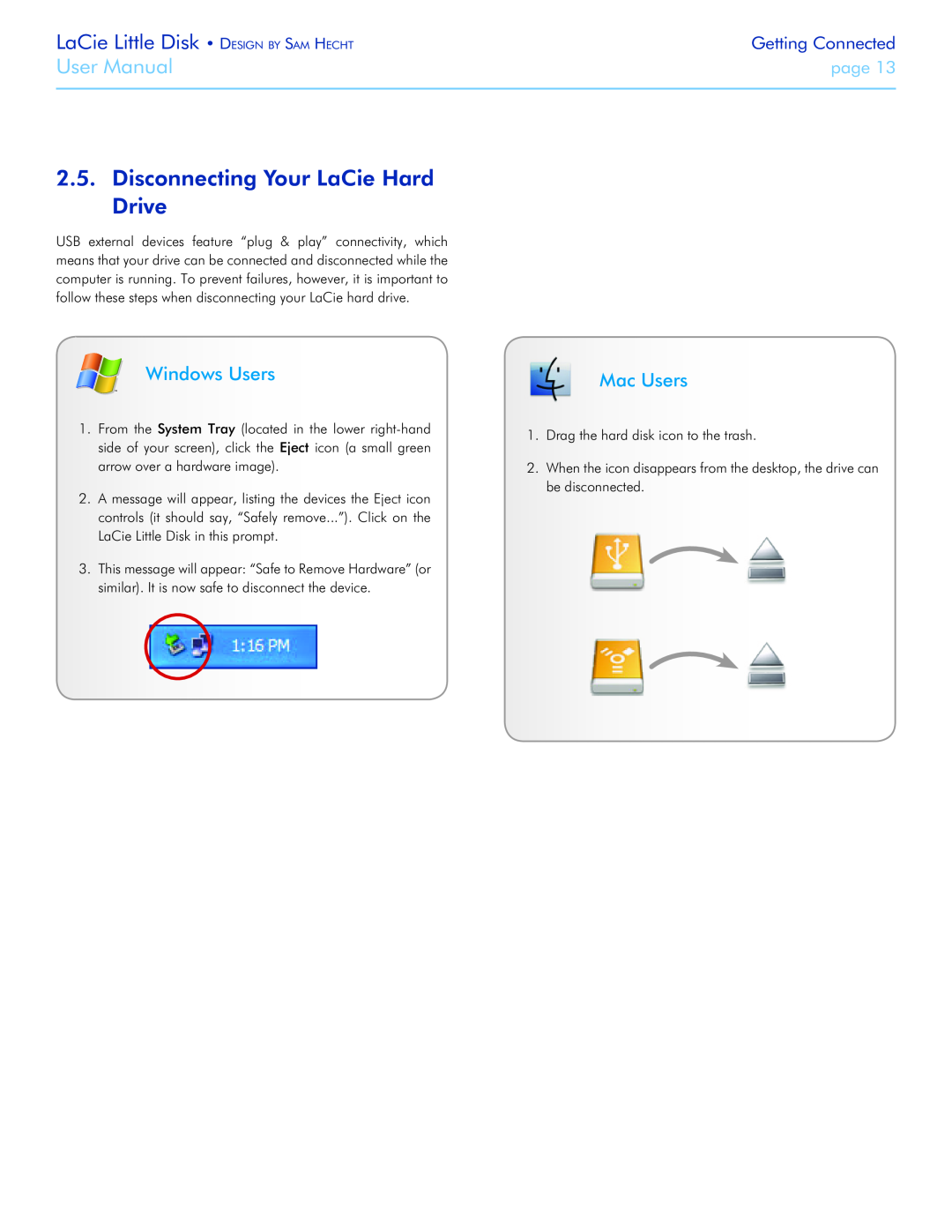 LaCie Little Big Disk Disconnecting Your LaCie Hard Drive, Windows Users, Mac Users, LaCie Little Disk Design by Sam Hecht 