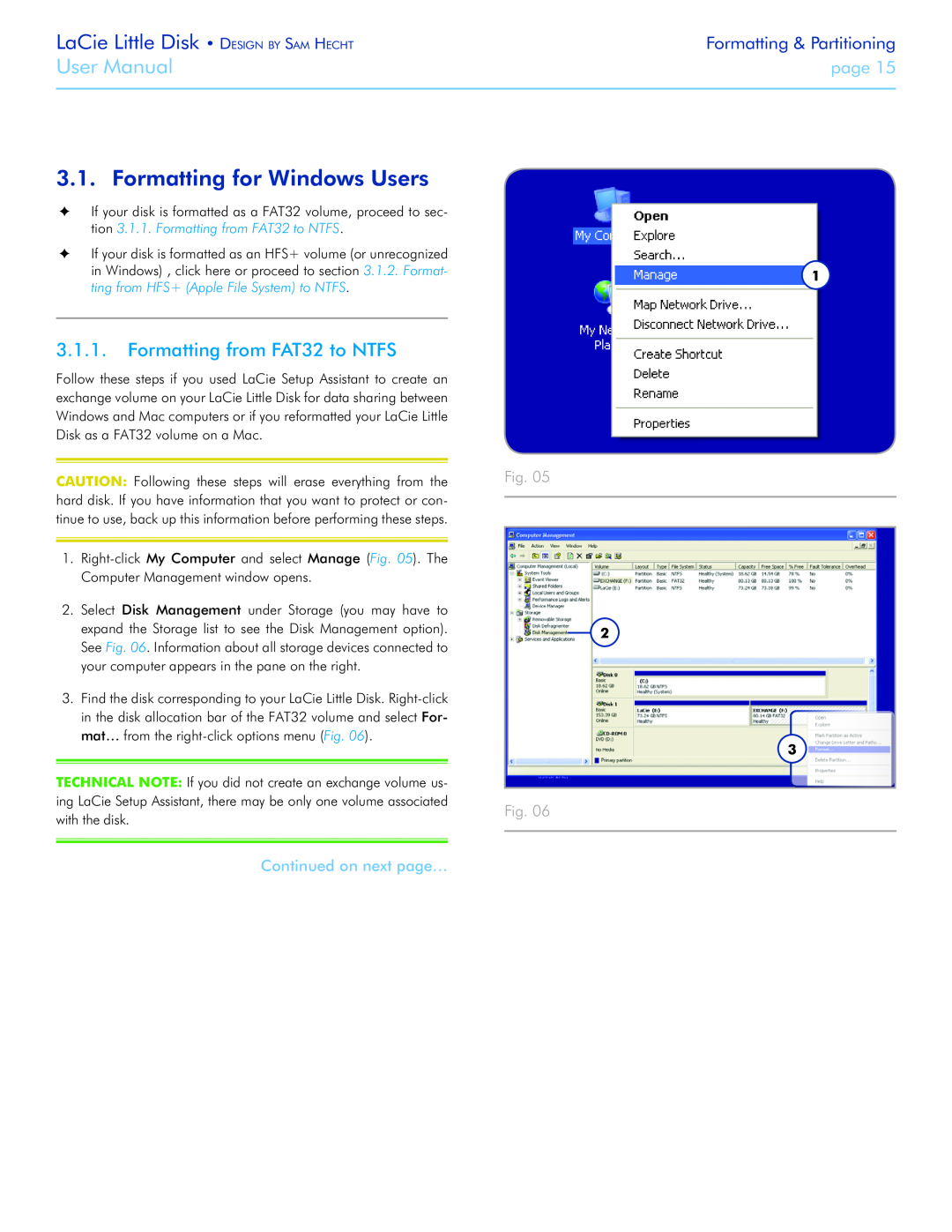 LaCie Little Big Disk Formatting for Windows Users, Formatting from FAT32 to NTFS, Continued on next page…, User Manual 