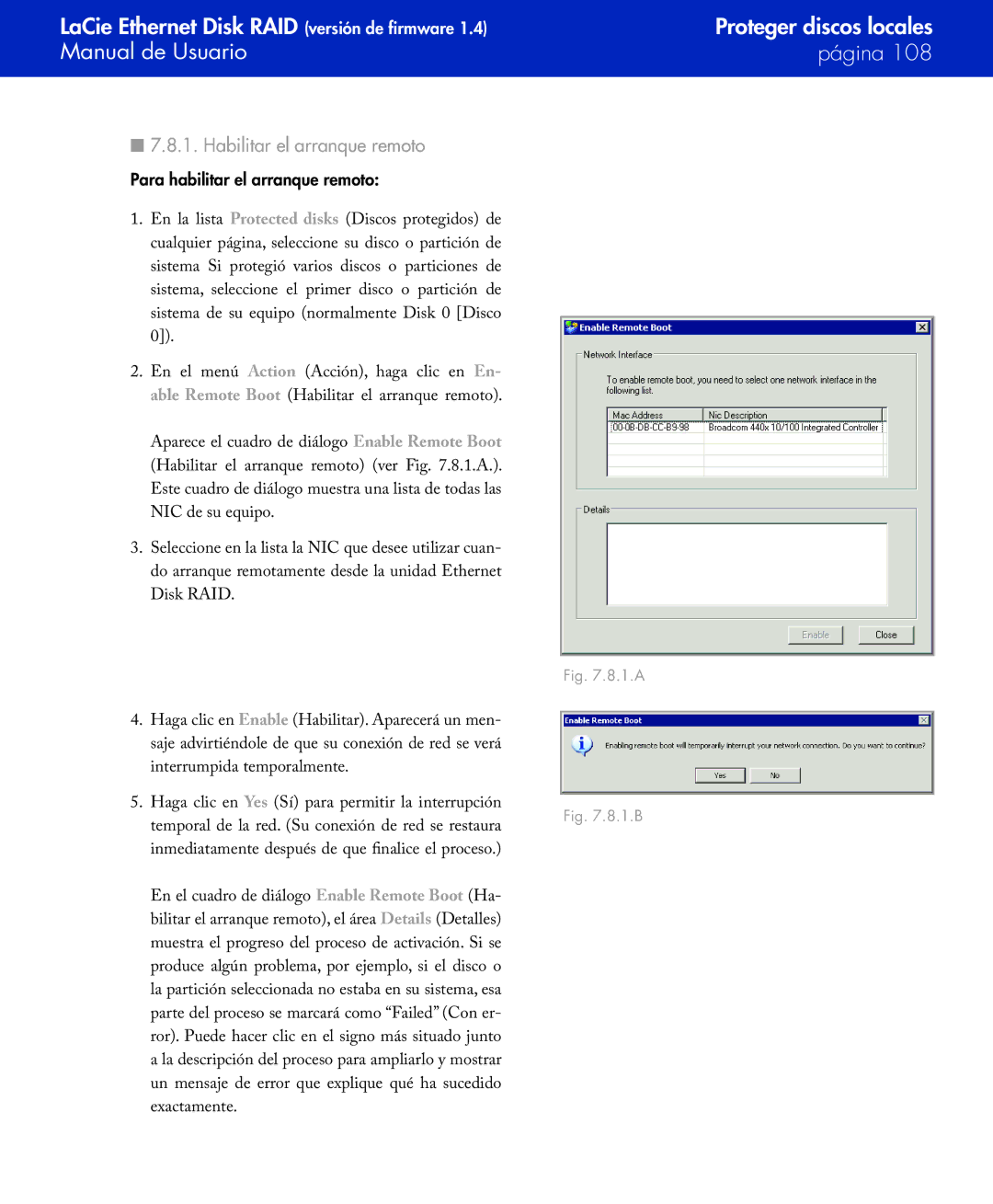 LaCie Network Raid Storage System user manual Habilitar el arranque remoto, Para habilitar el arranque remoto 