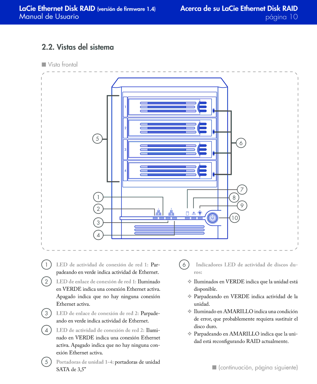 LaCie Network Raid Storage System user manual Vistas del sistema, Vista frontal, Continuación, página siguiente 