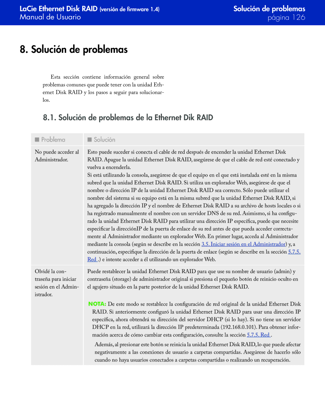 LaCie Network Raid Storage System user manual Solución de problemas de la Ethernet Dik RAID, Problema Solución 