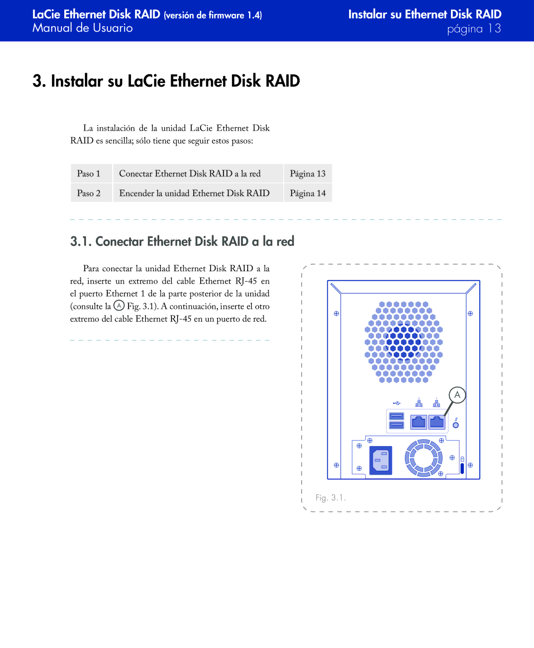 LaCie Network Raid Storage System user manual Instalar su LaCie Ethernet Disk RAID, Conectar Ethernet Disk RAID a la red 