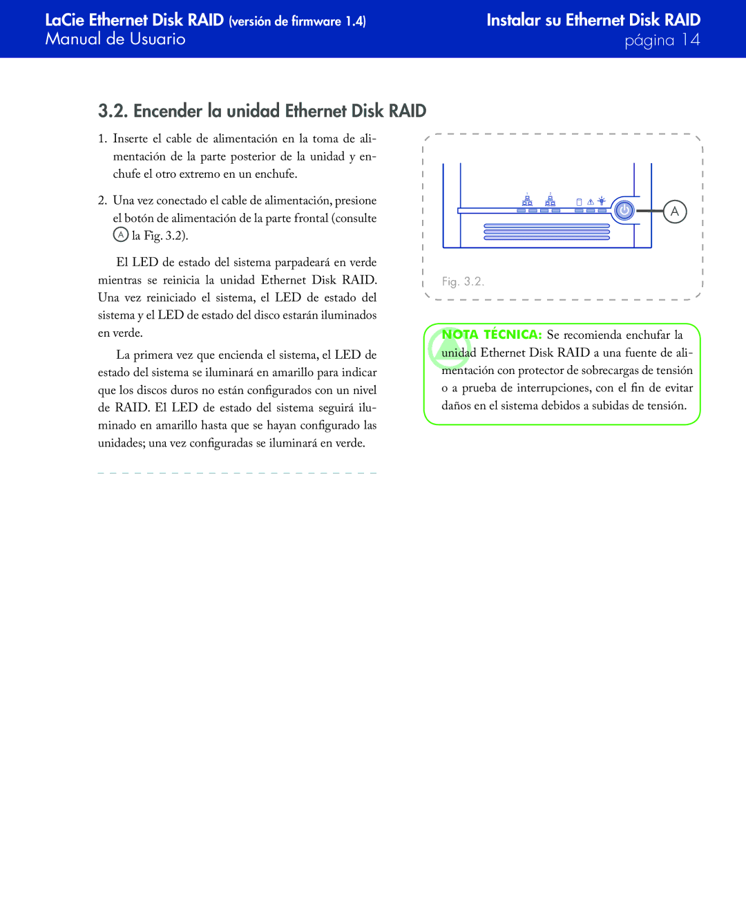 LaCie Network Raid Storage System user manual Encender la unidad Ethernet Disk RAID 