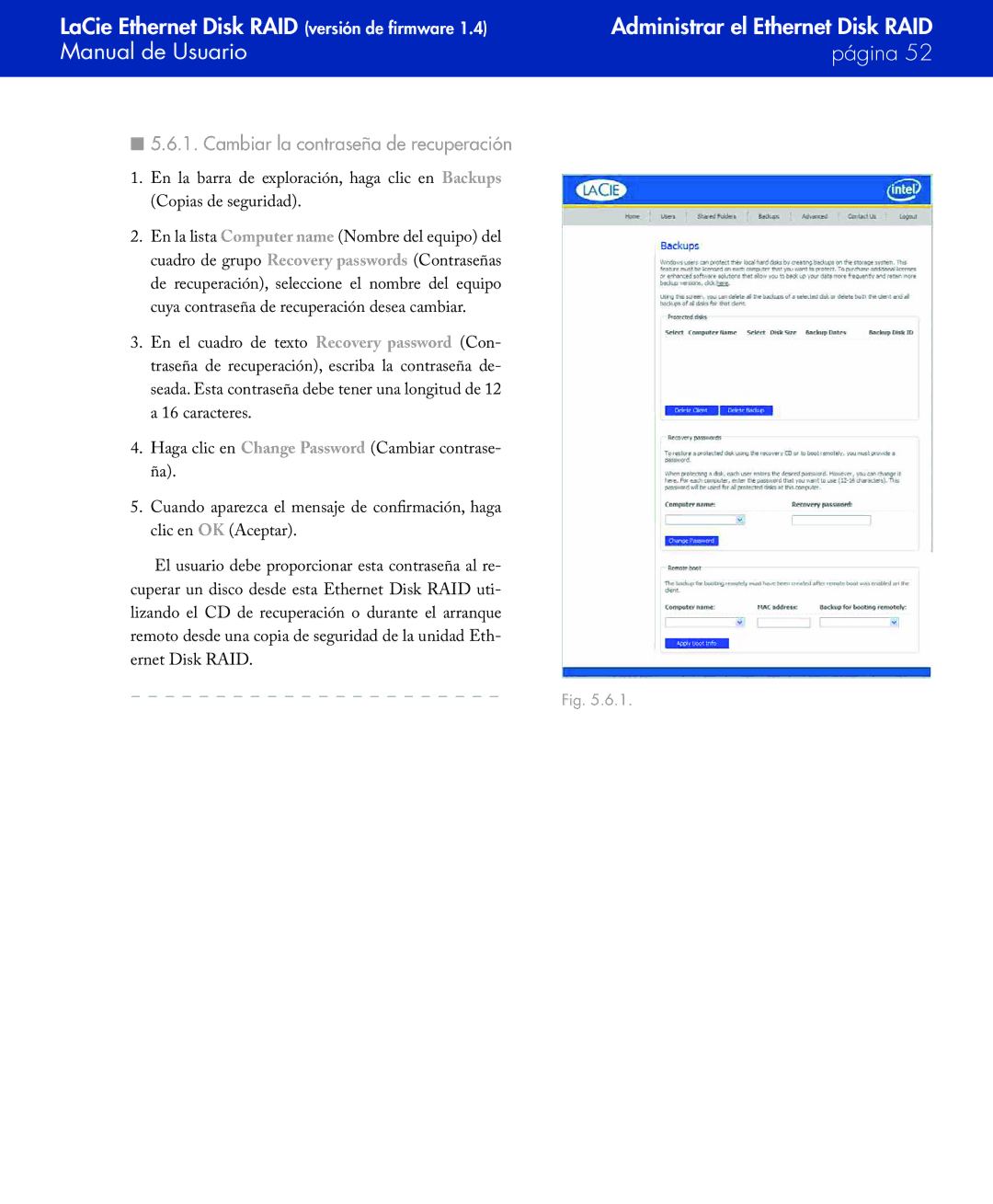 LaCie Network Raid Storage System user manual Cambiar la contraseña de recuperación 