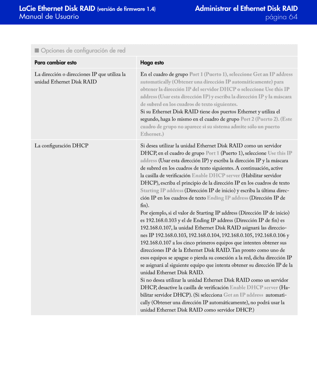 LaCie Network Raid Storage System user manual Automatically Obtener una dirección IP automáticamente para 