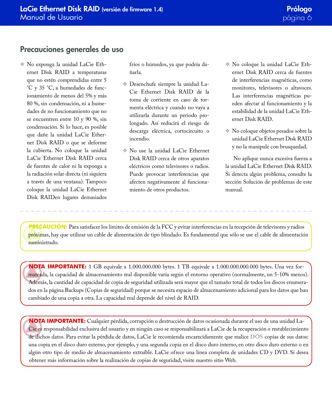 LaCie Network Raid Storage System user manual Precauciones generales de uso 