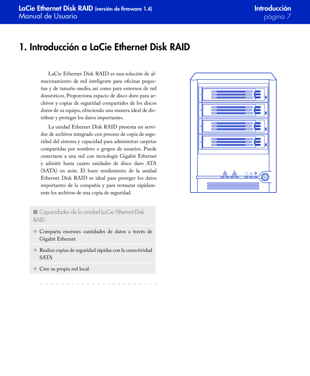 LaCie Network Raid Storage System Introducción a LaCie Ethernet Disk RAID, Capacidades de la unidad LaCie Ethernet Disk 