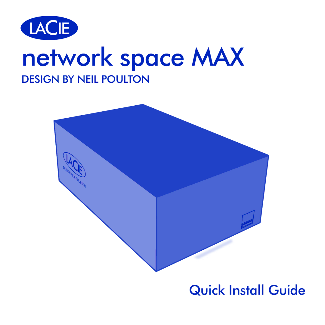 LaCie network space MAX manual Network space MAX, Quick Install Guide 