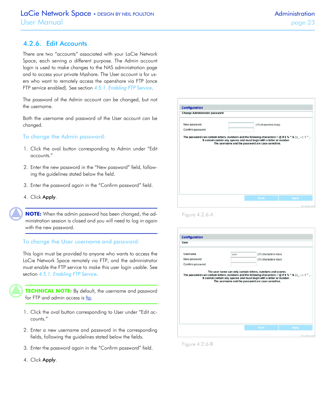 LaCie Network Space user manual Edit Accounts, To change the Admin password, To change the User username and password 