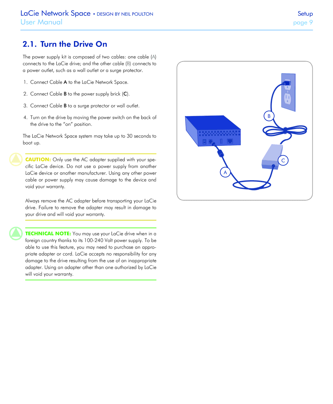 LaCie Network Space user manual Turn the Drive On, Drive to the on position 