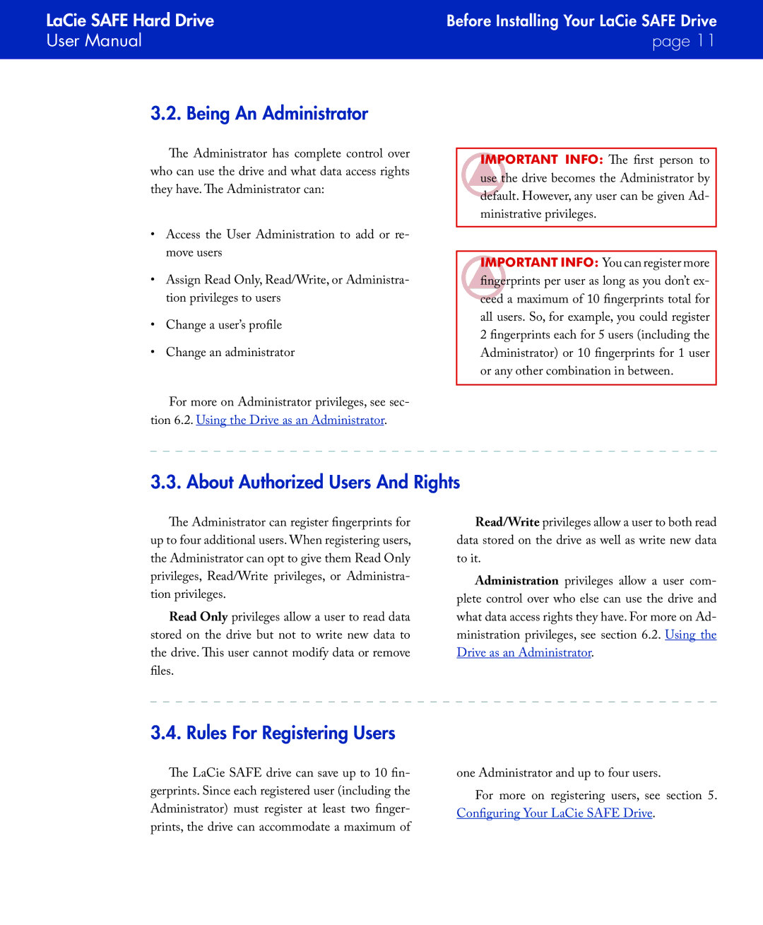 LaCie SAFE manual Being An Administrator, About Authorized Users And Rights, Rules For Registering Users 