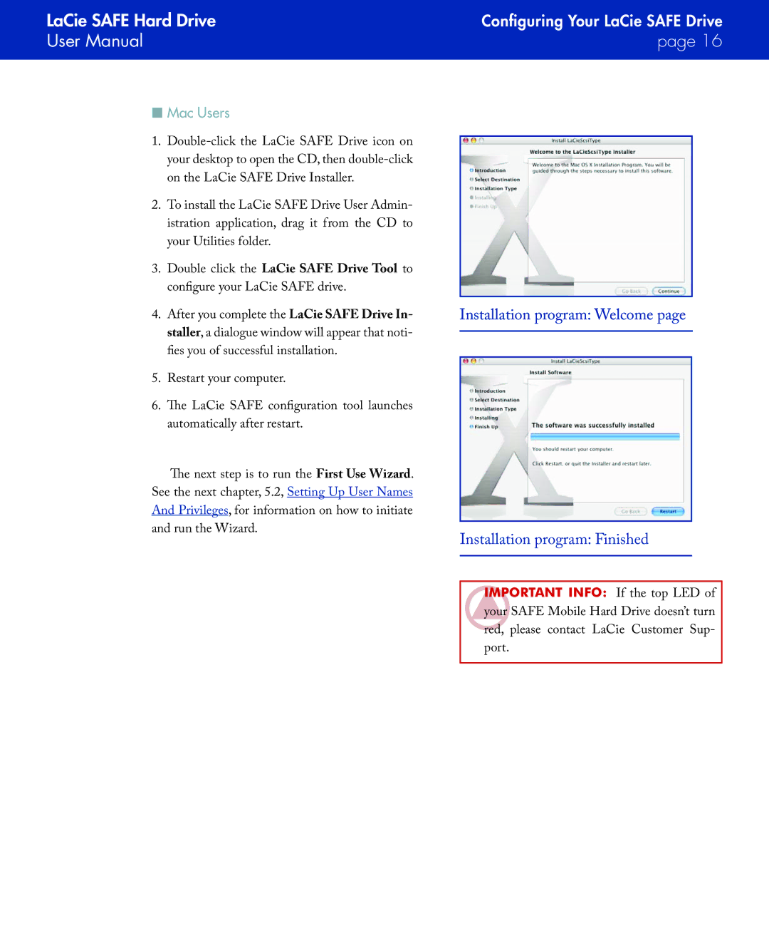 LaCie SAFE manual Installation program Welcome Installation program Finished, Mac Users 