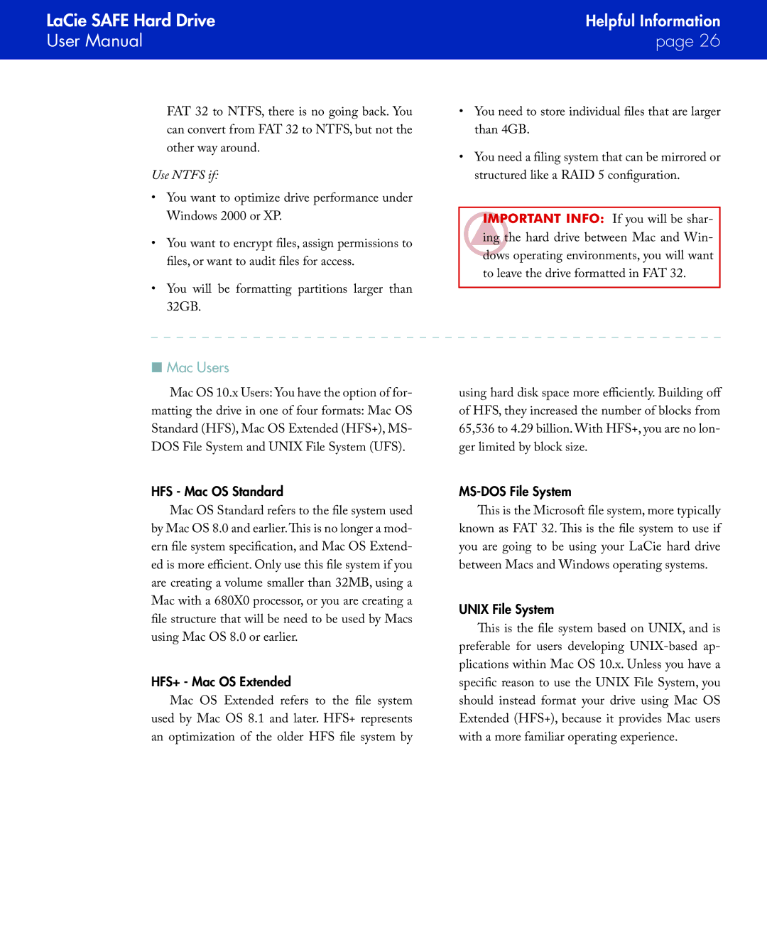 LaCie SAFE manual HFS Mac OS Standard, HFS+ Mac OS Extended, MS-DOS File System, Unix File System 