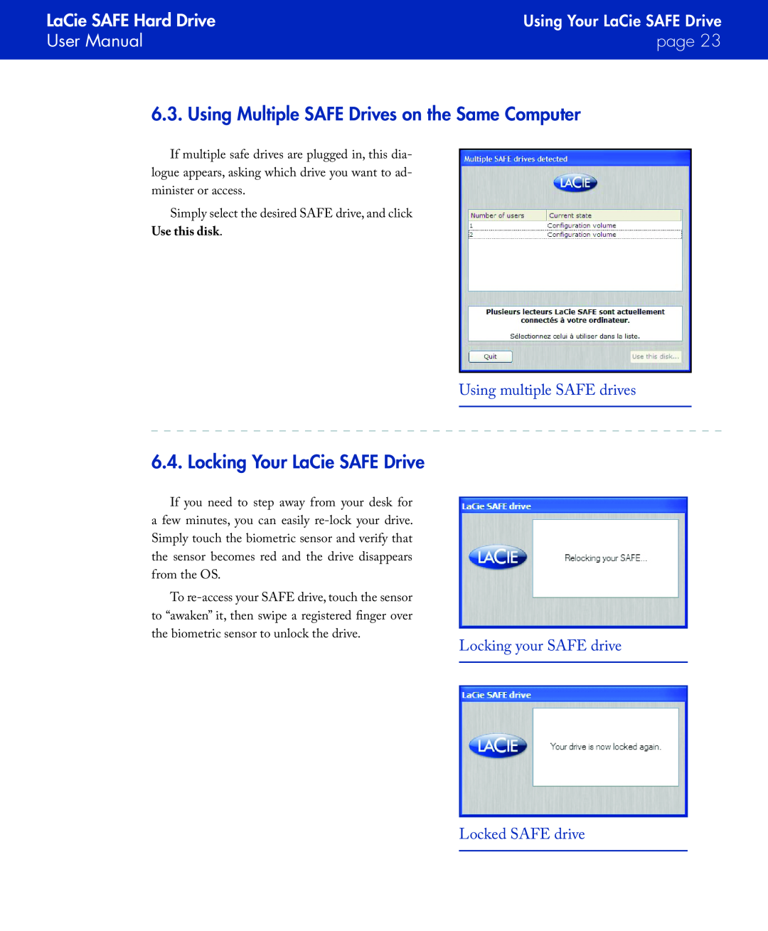 LaCie Using Multiple SAFE Drives on the Same Computer, Locking Your LaCie SAFE Drive, Using multiple SAFE drives, page 