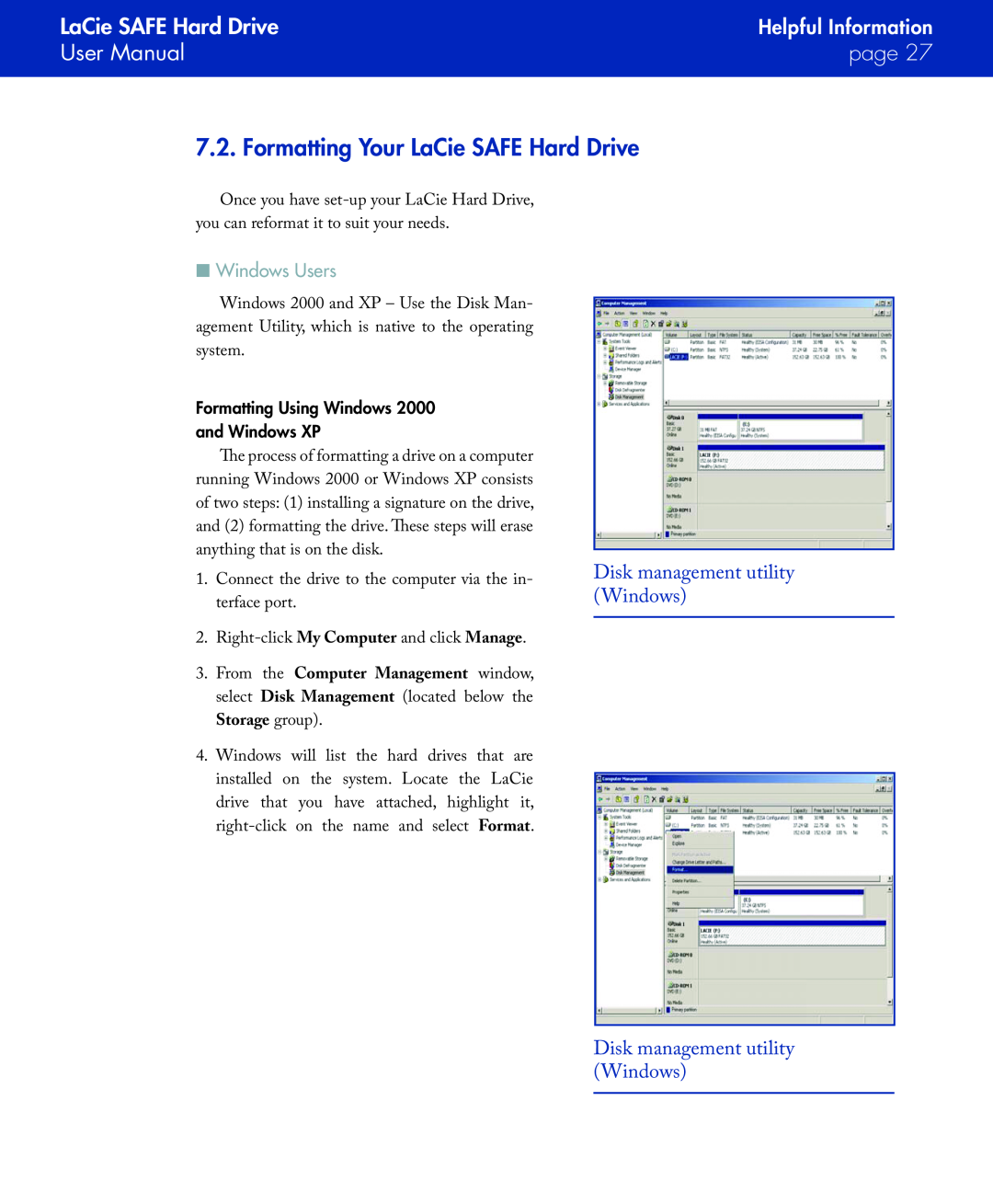LaCie Formatting Your LaCie SAFE Hard Drive, Disk management utility Windows, User Manual, page, Helpful Information 