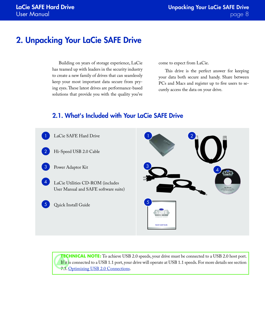 LaCie manual Unpacking Your LaCie SAFE Drive, Whats Included with Your LaCie SAFE Drive, Optimizing USB 2.0 Connections 