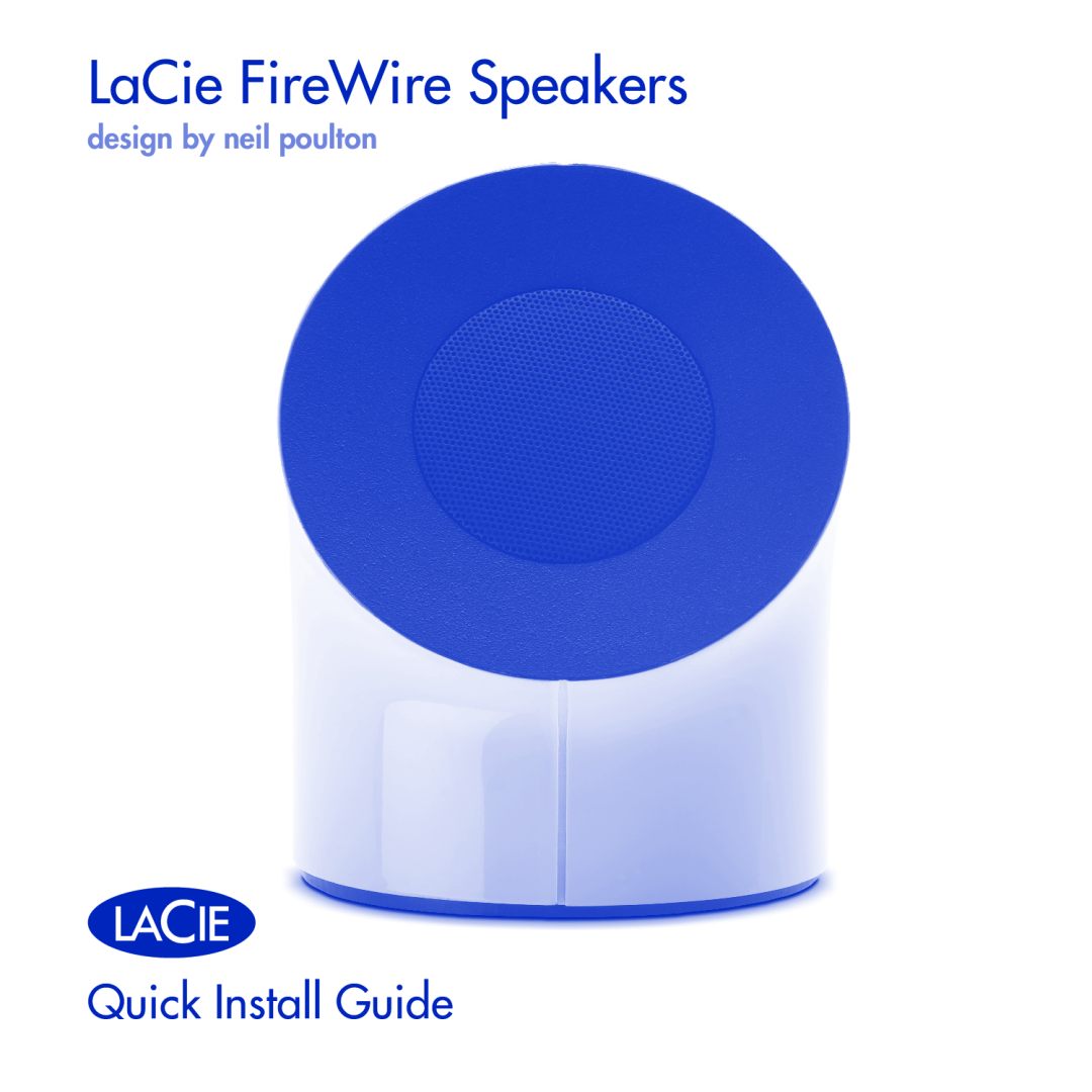 LaCie manual LaCie FireWire Speakers, Quick Install Guide, design by neil poulton 