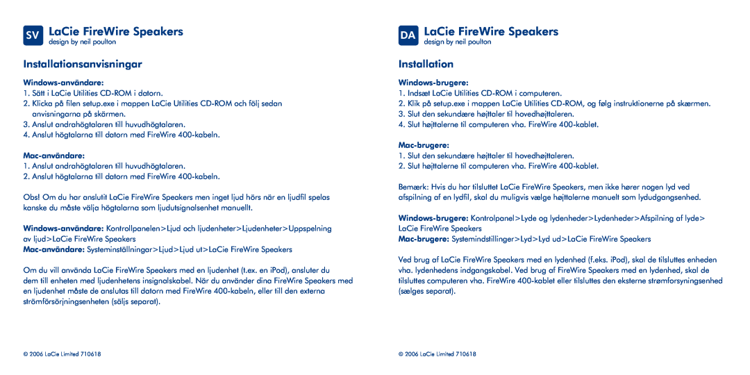 LaCie manual SV LaCie FireWire Speakers, DA LaCie FireWire Speakers, Installationsanvisningar 