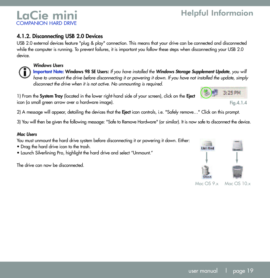 LaCie U S B 2. 0 user manual Helpful Informaion 