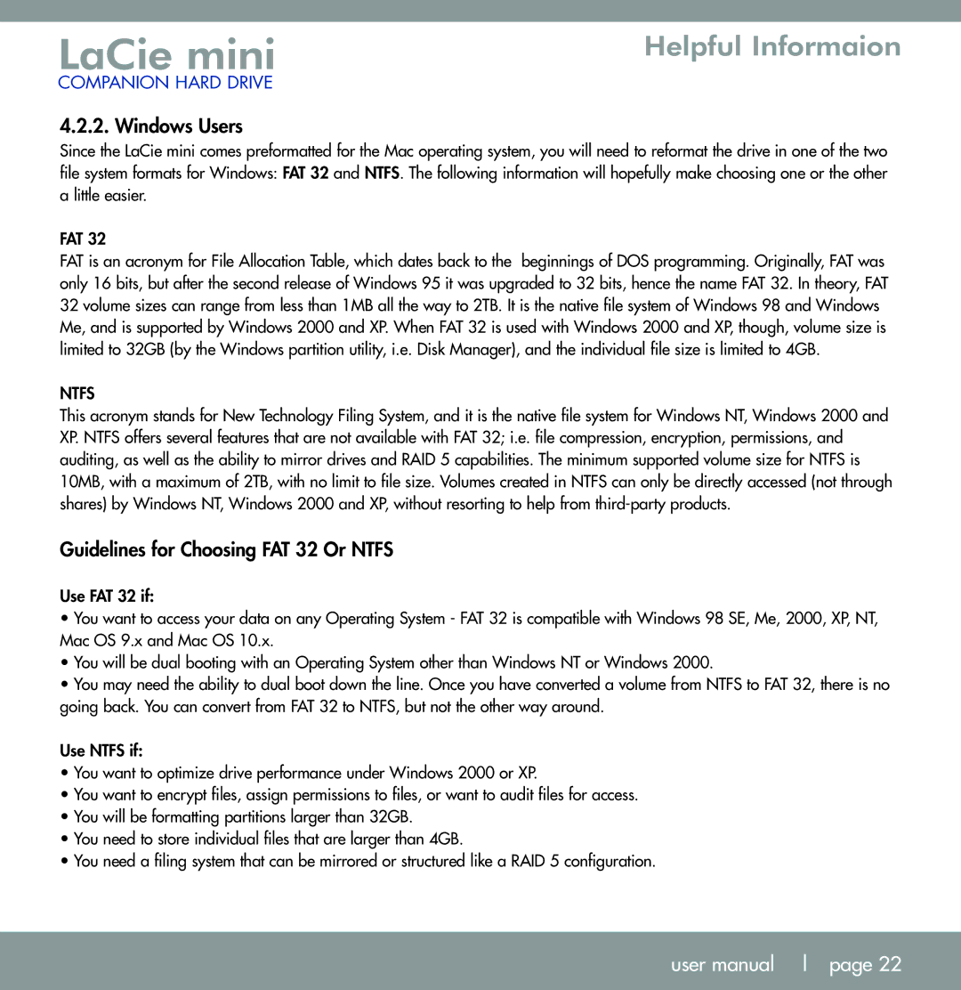 LaCie U S B 2. 0 user manual Guidelines for Choosing FAT 32 Or Ntfs 