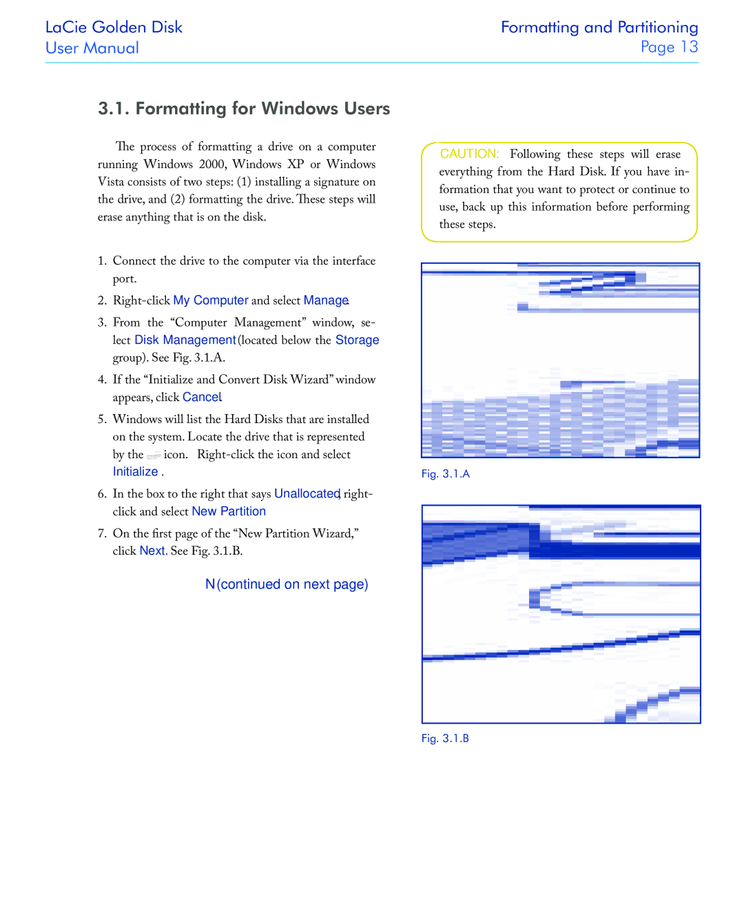 LaCie USB 2.0 user manual Formatting for Windows Users, On next 