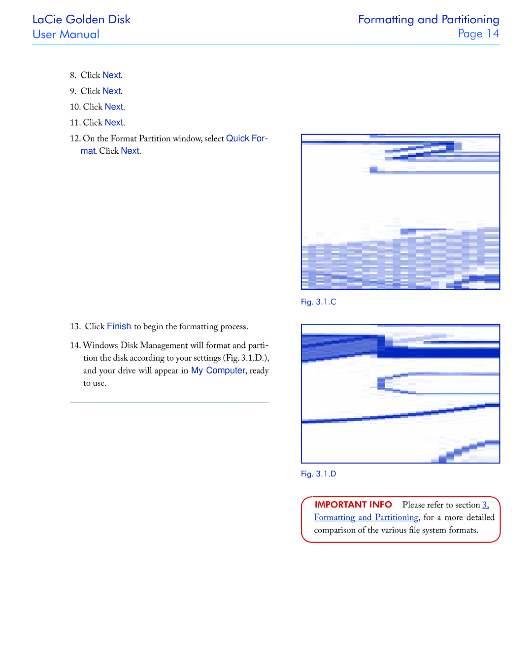 LaCie USB 2.0 user manual LaCie Golden Disk Formatting and Partitioning 