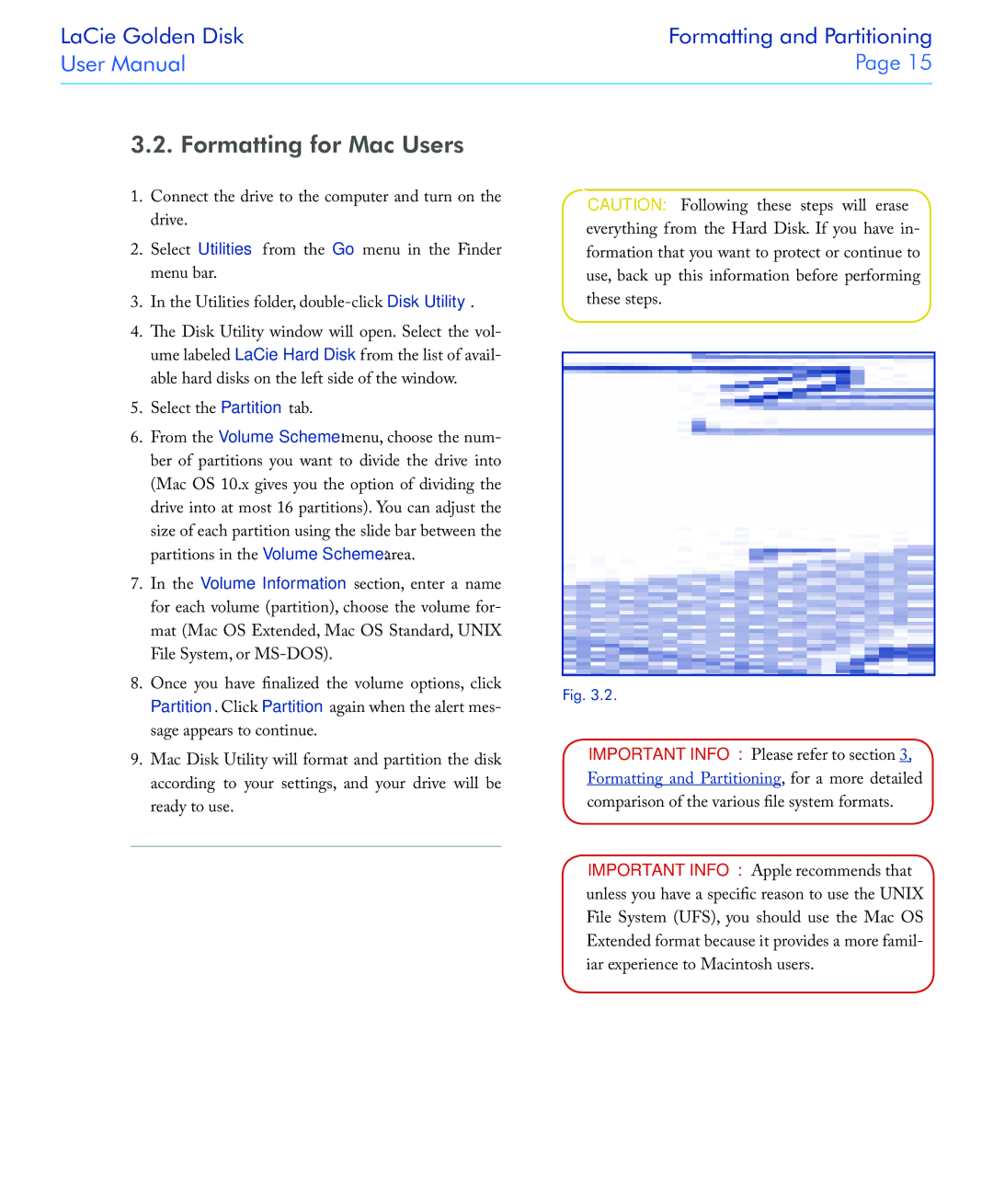 LaCie USB 2.0 user manual Formatting for Mac Users 