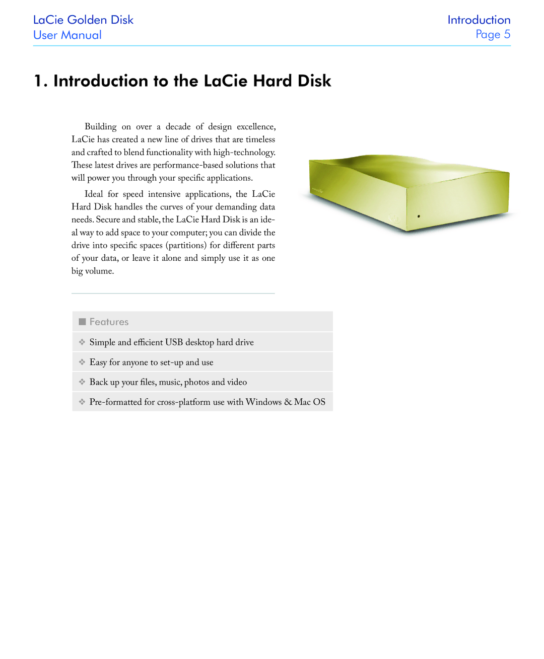 LaCie USB 2.0 user manual Introduction to the LaCie Hard Disk, Features 