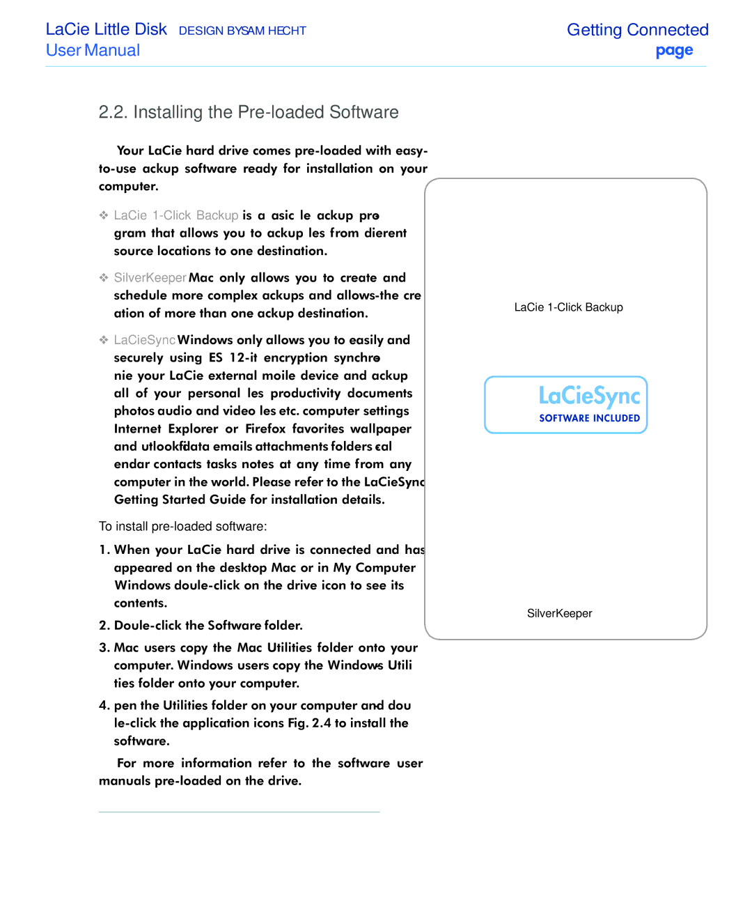 LaCie USB 2.0 user manual Installing the Pre-loaded Software, To install pre-loaded software 