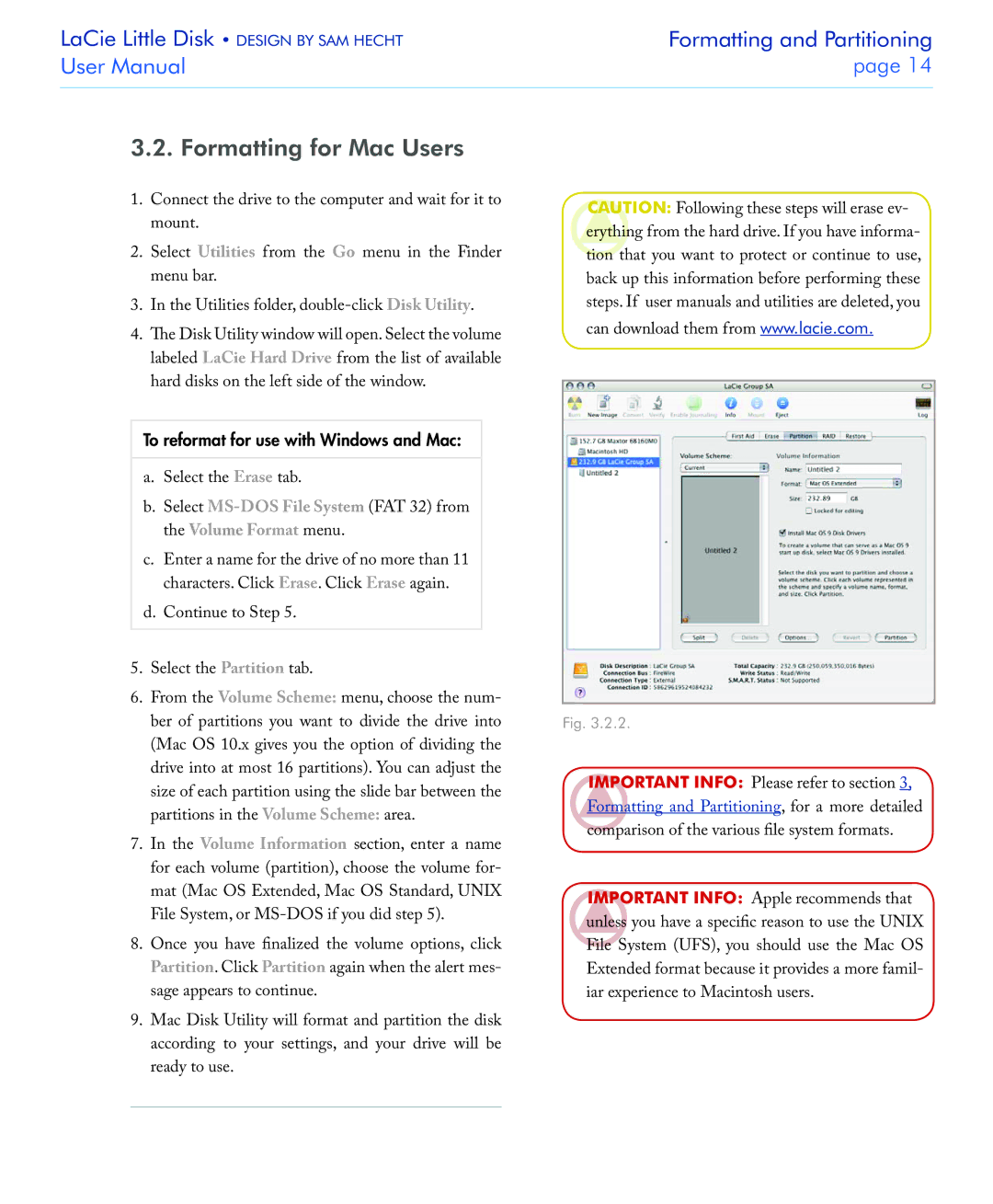 LaCie USB 2.0 user manual Formatting for Mac Users, To reformat for use with Windows and Mac 