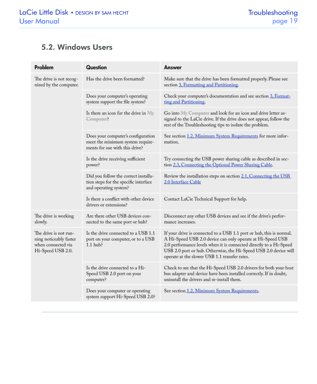 LaCie USB 2.0 user manual Windows Users, Formatting and Partitioning 