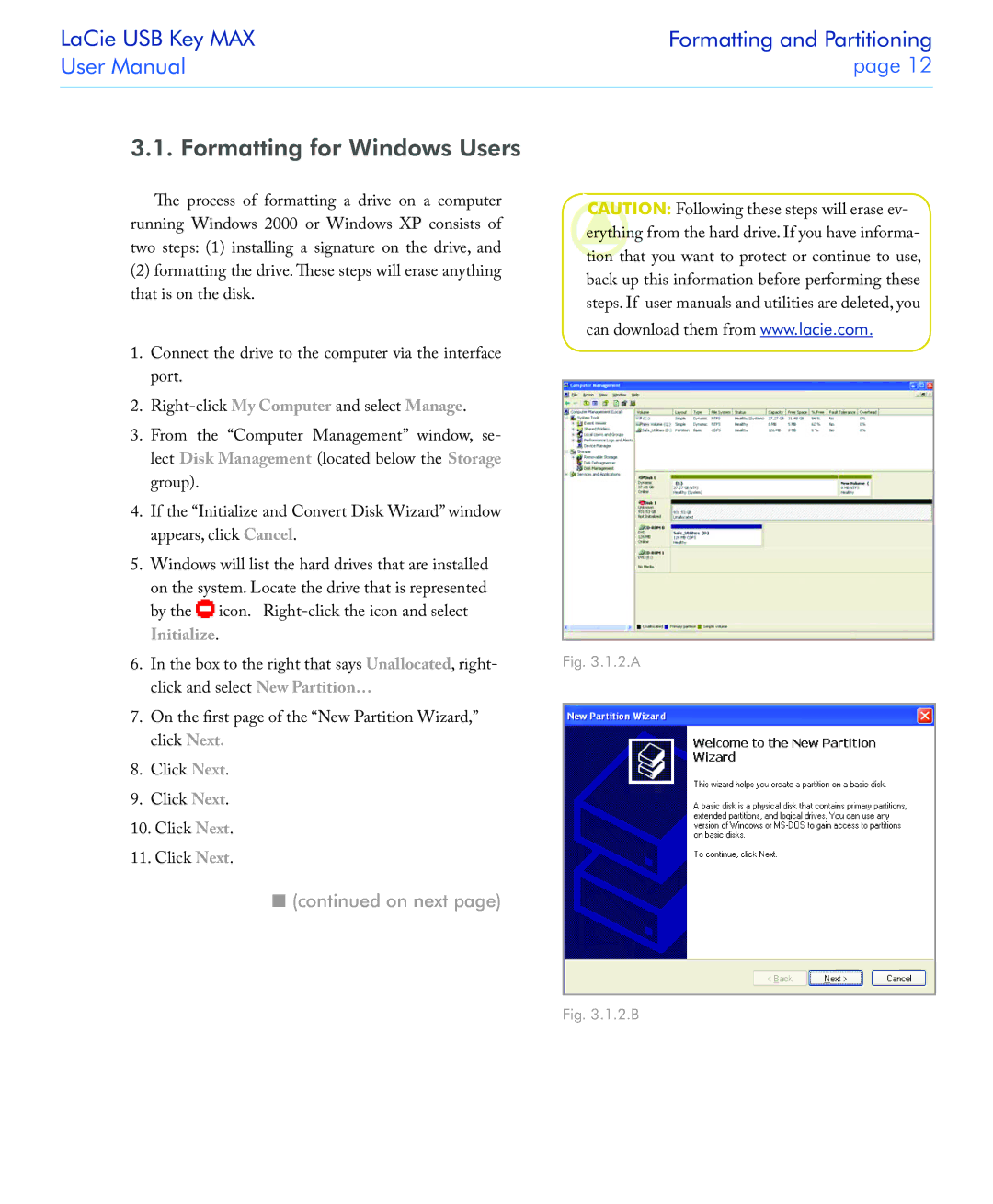 LaCie USB Key MAX user manual Formatting for Windows Users, On next 