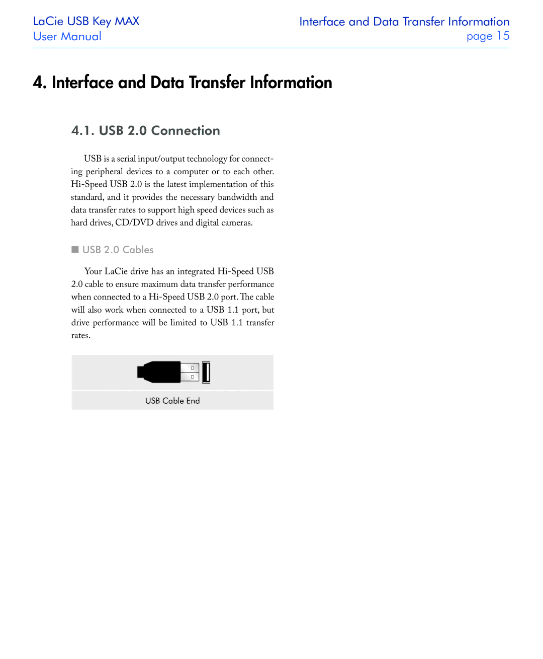 LaCie USB Key MAX user manual Interface and Data Transfer Information, USB 2.0 Connection, USB 2.0 Cables 