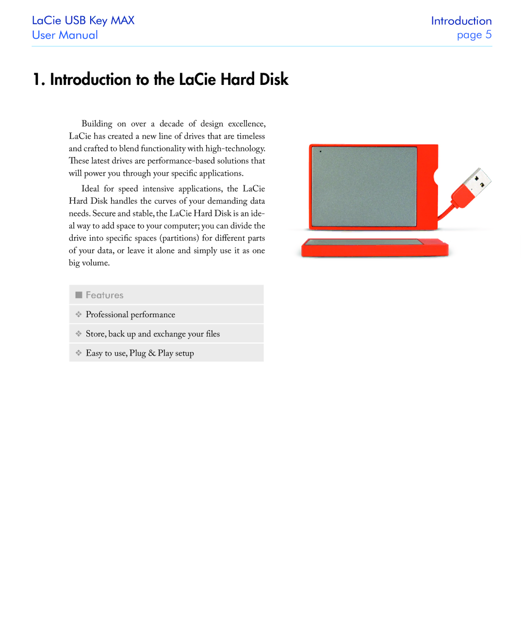 LaCie USB Key MAX user manual Introduction to the LaCie Hard Disk, Features 