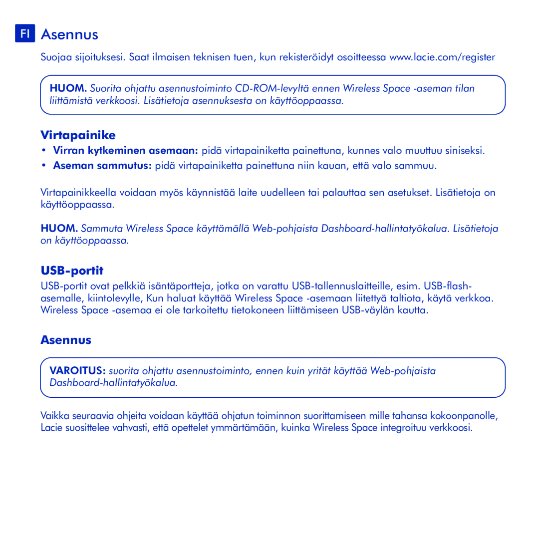 LaCie Wireless Space manual FI Asennus, Virtapainike, USB-portit 