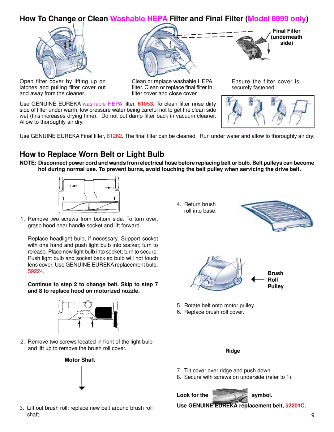 Lance Industries 6997, 6999 warranty How to Replace Worn Belt or Light Bulb, Motor Shaft, Ridge 