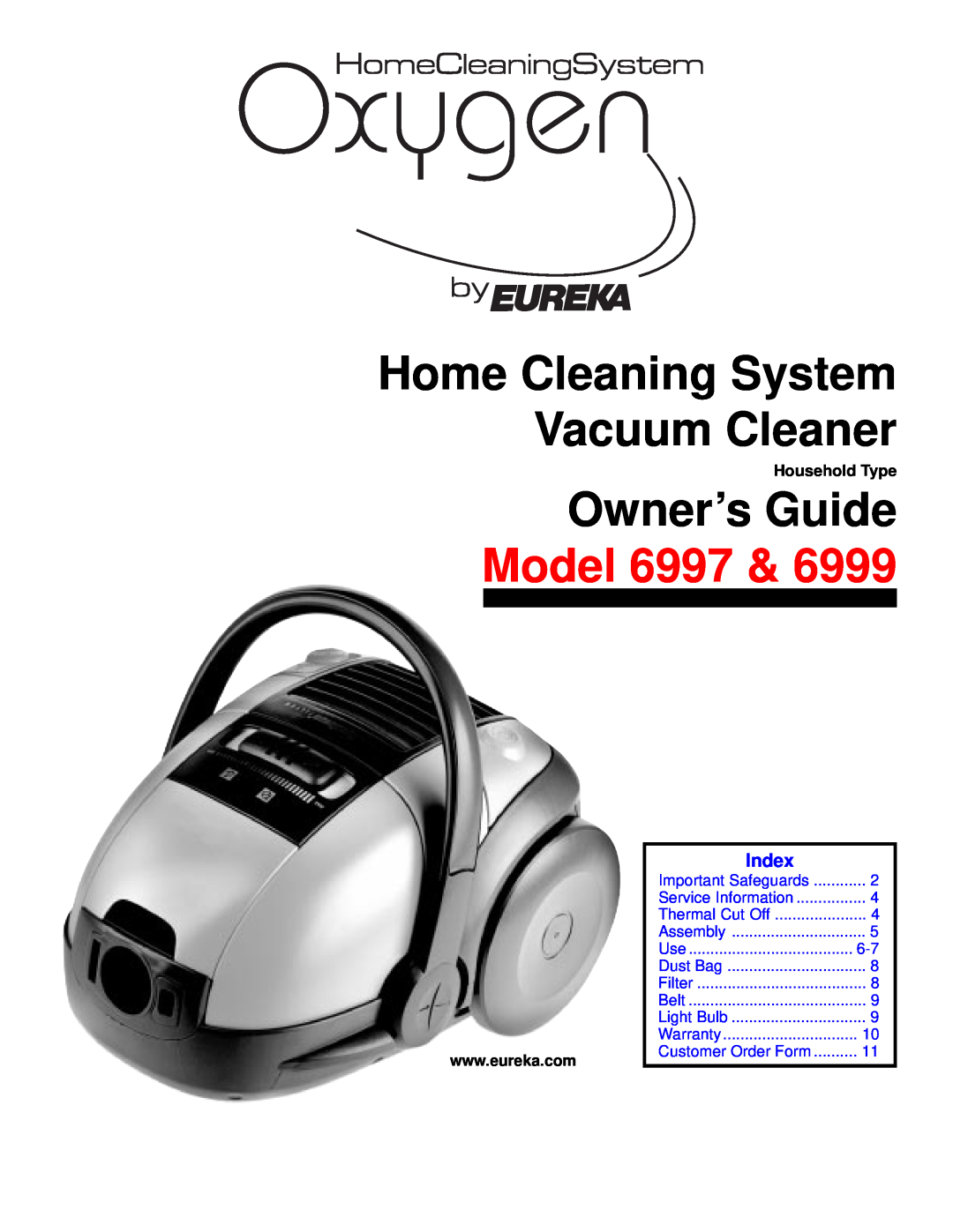 Lance Industries 6997, 6999 warranty Home Cleaning System Vacuum Cleaner, Owner’s Guide, Model, Index, Household Type 