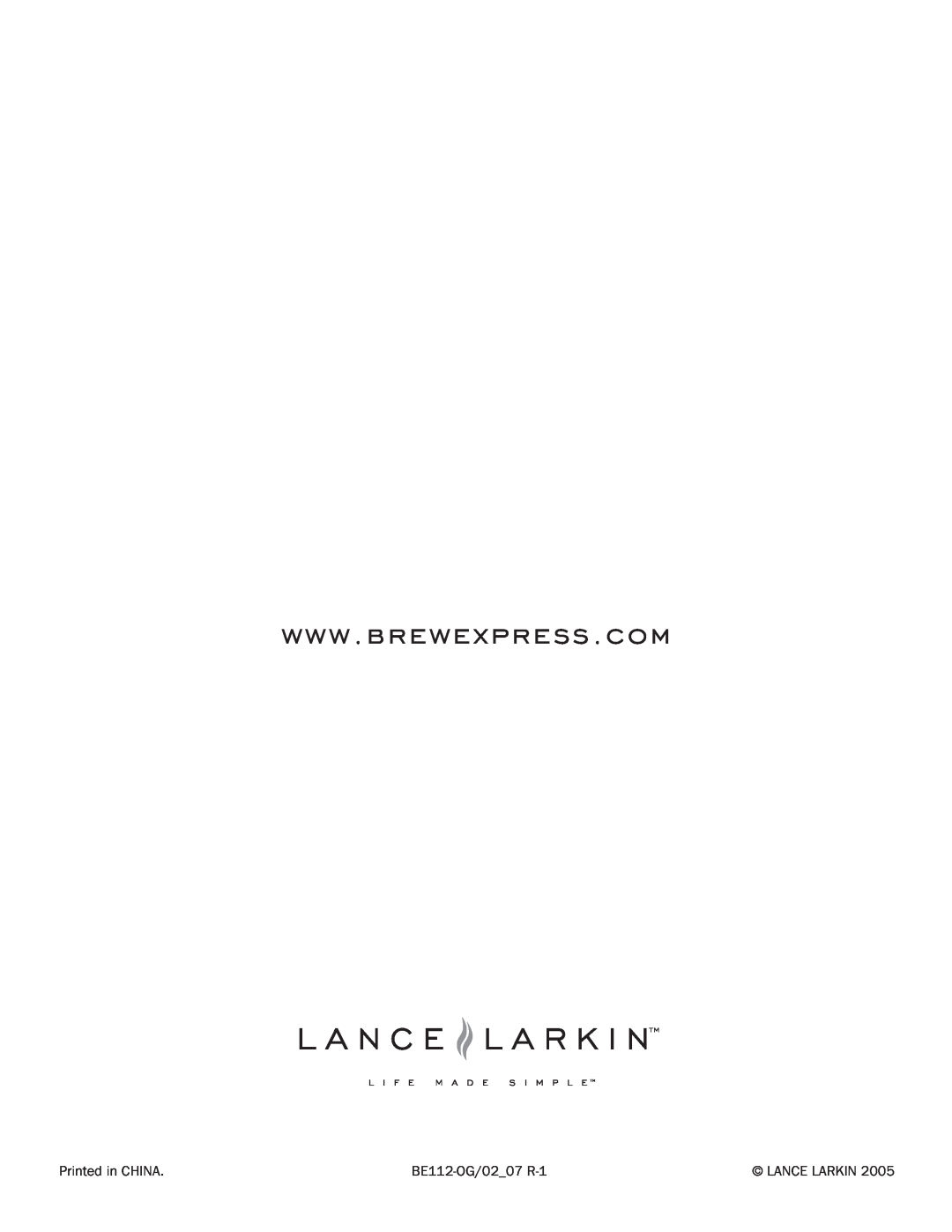 Lance-Larkin BE-112 manual Printed in CHINA, BE112-OG/0207 R-1, Lance Larkin 