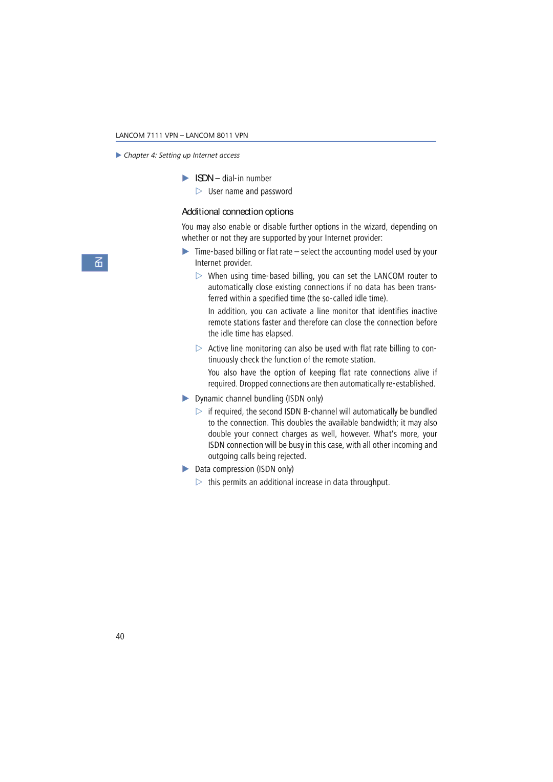 Lancom Systems 8011 VPN, 7111 VPN manual Isdn dial-in number User name and password, Additional connection options 
