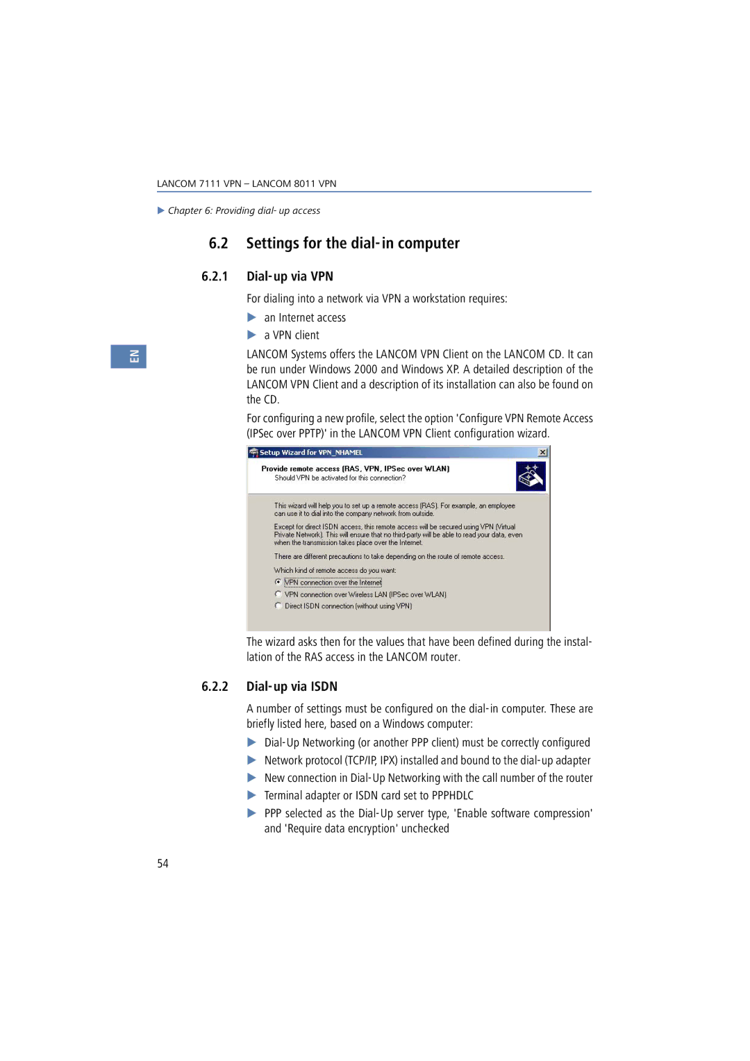 Lancom Systems 8011 VPN, 7111 VPN manual Settings for the dial-in computer, Dial-up via VPN, Dial-up via Isdn 