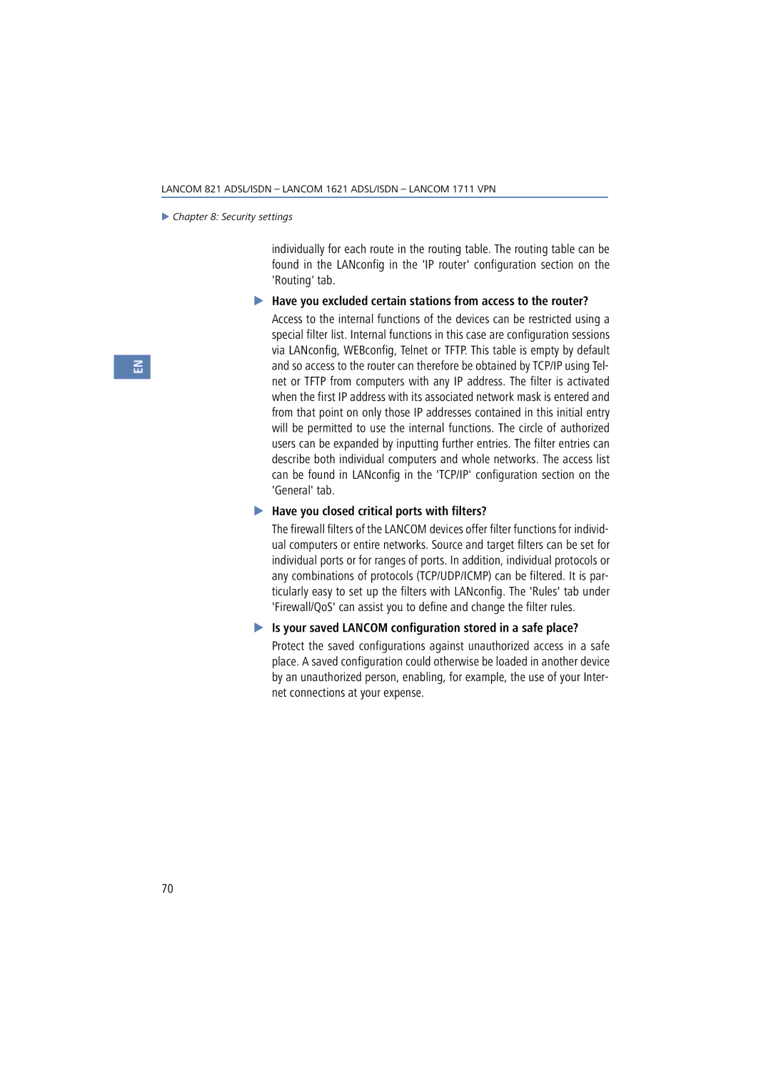 Lancom Systems 1711, 821, 1621 manual Have you closed critical ports with filters? 