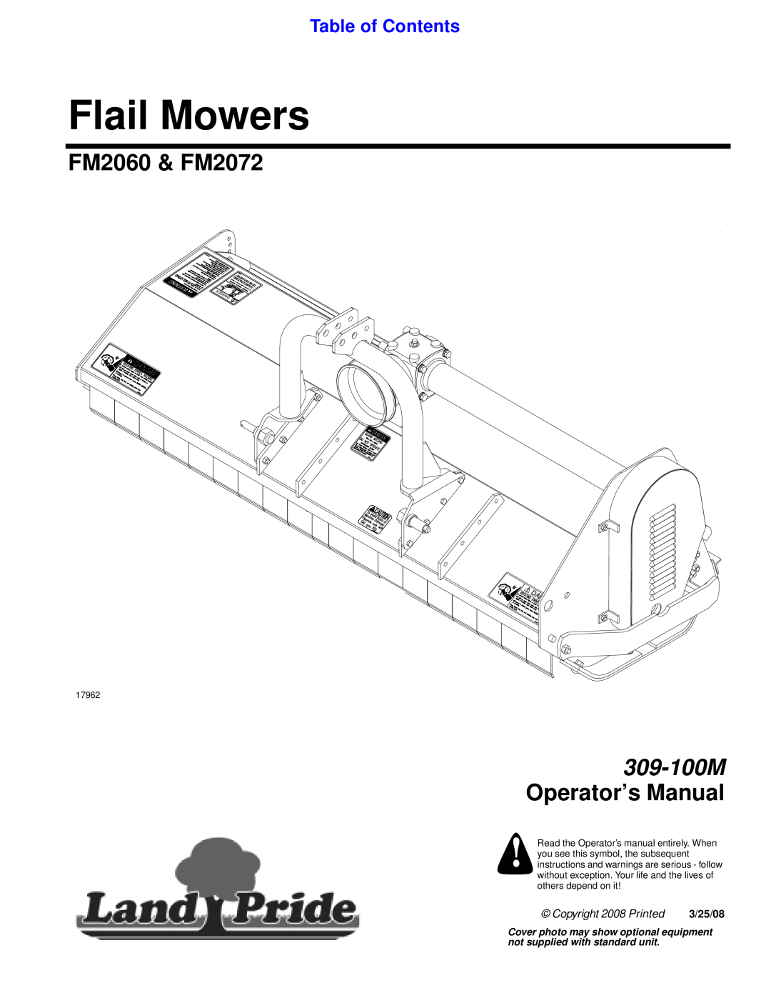 Land Pride manual FM2060 & FM2072, Table of Contents, Flail Mowers, 309-100M Operator’s Manual, Copyright 2008 Pr inted 