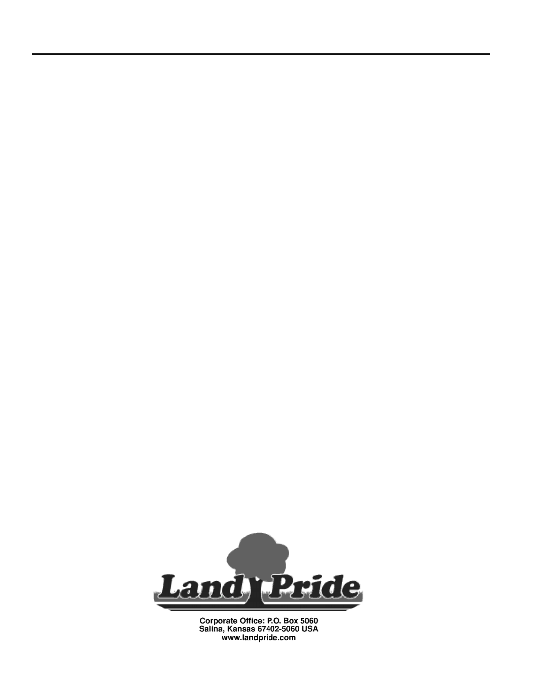 Land Pride 322-215M manual Corporate Ofﬁce P.O. Box Salina, Kansas 67402-5060 USA 