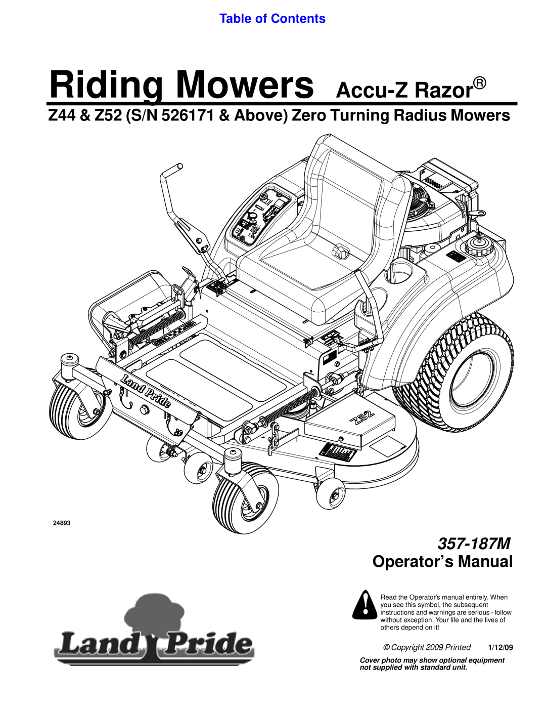 Land Pride 357-187M manual Z44 & Z52 S/N 526171 & Above Zero Turning Radius Mowers, Table of Contents, others depend on it 